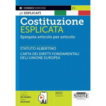 Costituzione esplicata. Spiegata articolo per articolo. Con QR Code - Simone 2025