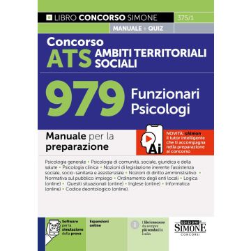 Concorso ATS Ambiti Territoriali Sociali. 979 funzionari psicologi. Manuale per la preparazione. Con simulazione della prova - Simone 2025
