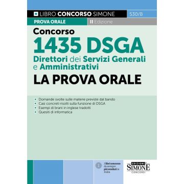 Concorso 1435 DSGA Direttori dei Servizi Generali e Amministrativi. La prova orale - Simone 2025