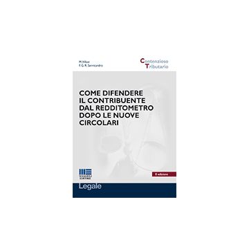 Come Difendere Il Contribuente Dal Redditometro Dopo Le Nuove Circolari