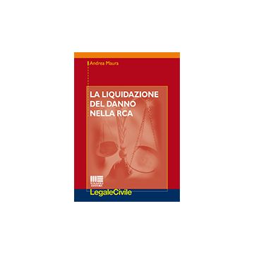 La liquidazione del danno nella RCA