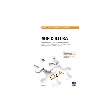 Agricoltura - Antonelli Valerio; D'alessio Raffaele; Paolo Francesco - Maggioli Editore - 9788891604033
