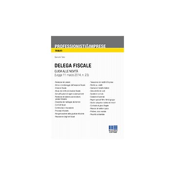 Delega Fiscale - Falco Giancarlo - Maggioli Editore - 9788891604644