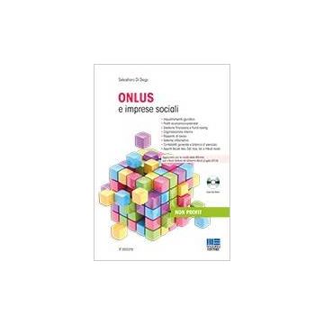 Onlus E Imprese Sociali. Con Cd-rom - Di Diego Sebastiano - Maggioli Editore - 9788891605467