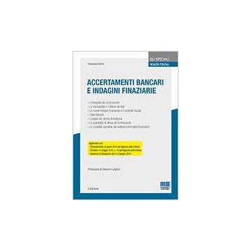 Accertamenti bancari e indagini finaziarie