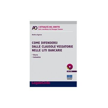 Come difendersi dalle clausole vessatorie nelle liti bancarie