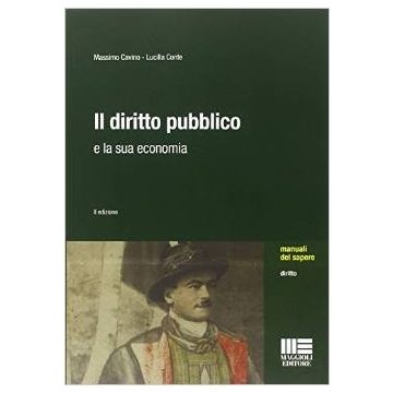 Il diritto pubblico - E la sua economia 