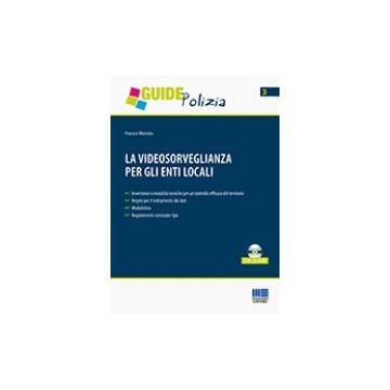 La videosorveglianza per gli enti locali