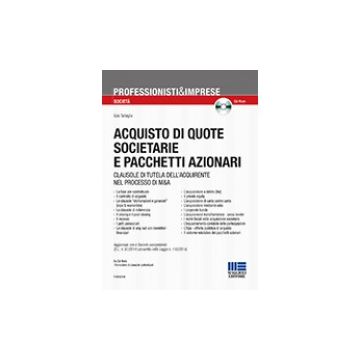 Acquisto di quote societarie e pacchetti azionari   [Tartaglia - Maggioli]