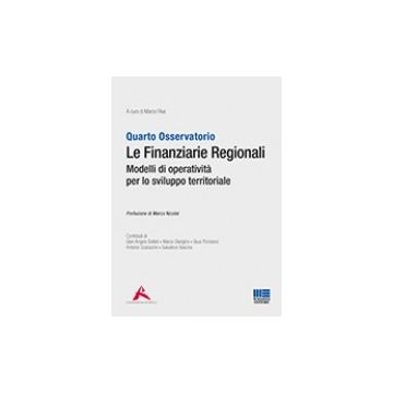 Le Finanziarie Regionali - Quarto Osservatorio
