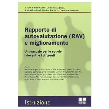 Rapporto di autovalutazione (RAV) e miglioramento -  Un manuale per le scuole, i docenti e i dirigenti    [Senni - Maggioli Editore]