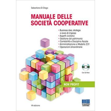Manuale delle società cooperative.    [Di Diego - Maggioli Editore]