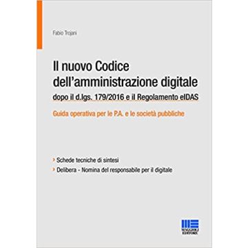 Il nuovo codice dell'amministrazione digitale