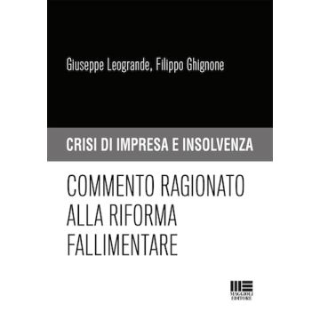 Commento ragionato alla riforma fallimentare