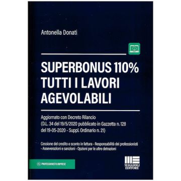 Superbonus 110%. Tutti i lavori agevolabili
