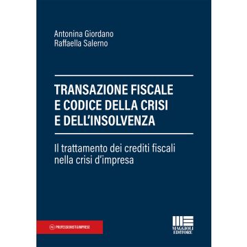 Transazione fiscale e codice della crisi e dell'insolvenza