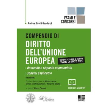 COMPENDIO DI DIRITTO DELL UNIONE EUROPEA 2021 MARZO ZINCANI SIROTTI GAUDENZI MAGGIOLI 