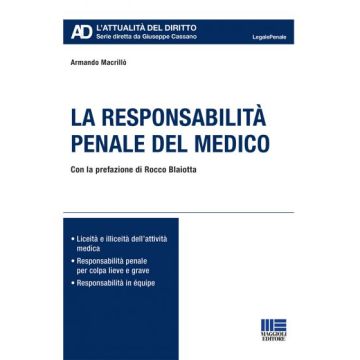 La responsabilità penale del medico maggioli editore 2022