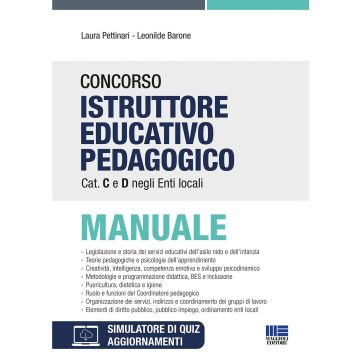 Concorso istruttore educativo pedagogico cat. C e D negli enti locali. Manuale. Con espansione online. Con software di simulazione