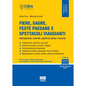 Fiere, sagre, feste paesane e spettacoli viaggianti. Adempimenti, controlli, aspetti di safety e security. Con espansione online