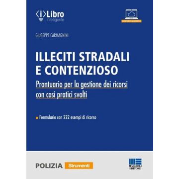 Illeciti stradali e contenzioso