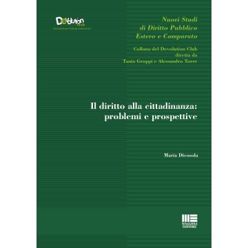 Il diritto alla cittadinanza: problemi e prospettive