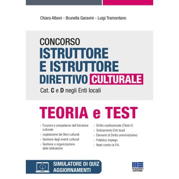 Concorso istruttore e istruttore direttivo culturale cat. C e D negli enti locali. Con software di simulazione