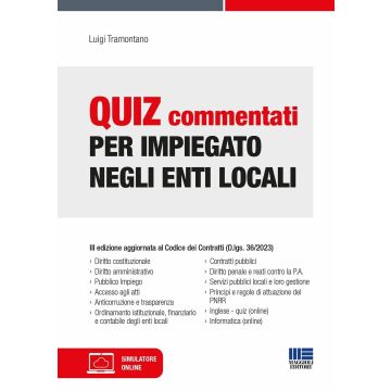 Quiz commentati per impiegato negli enti locali. Con software di simulazione 3/e.