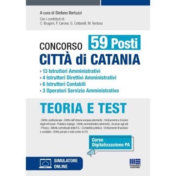 Concorso 59 posti città di Catania. 13 istruttori amministrativi, 4 istruttori direttivi amministrativi, 6 istruttori contabili, 3 operatori servizio amministrativo. Con espansione online. Con software di simulazione