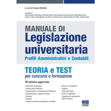 Manuale di Legislazione Universitaria. Profili amministrativi e contabili. Teoria e test per concorsi e formazione 2023