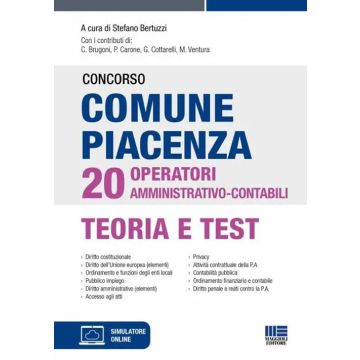 Concorso comune Piacenza 20 operatori amministrativo-contabili. Con software di simulazione