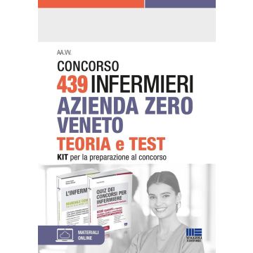 Concorso 439 infermieri Azienda Zero Veneto. Kit per la preparazione al concorso. Con software di simulazione