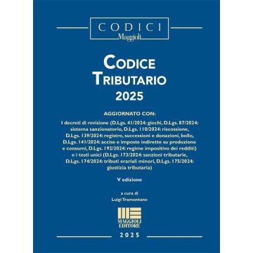 Codice Tributario 2025 maggioli Tramontano