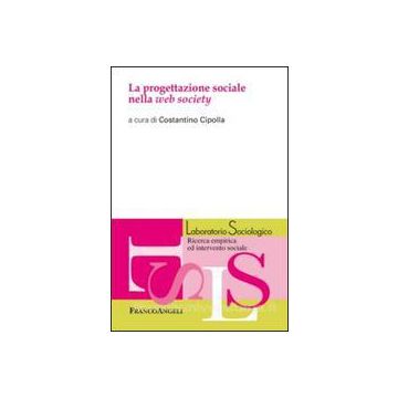 La Progettazione Sociale Nella Web Society 