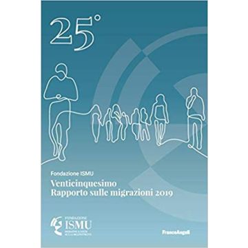 Venticinquesimo rapporto sulle migrazioni 2019