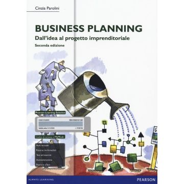Business planning, 2/Ed. Con MyLab + Pearson eText  Parolini Cinzia  Pearson Education Italia  9788891901194