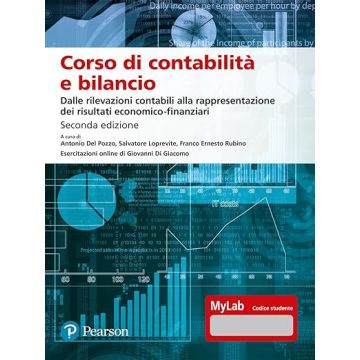 Corso di contabilità e bilancio. Dalle rilevazioni contabili alla rappresentazione dei risultati economico-finanziari 2/ed. (Dal Pozzo, Loprevite, Rubino - Pearson)