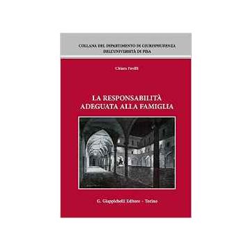 La responsabilità adeguata alla famiglia   [Favilli - Giappichelli]