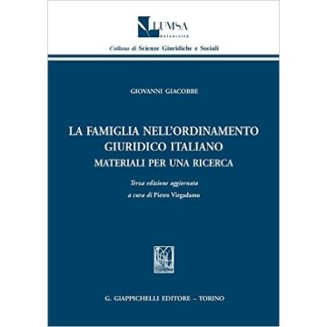 La famiglia nell'ordinamento giuridico italiano - Materiali per una ricerca   [Giacobbe - Giappichelli]