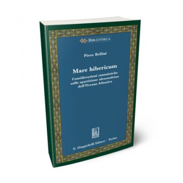 Mare Hibericum. Considerazioni canonistiche sulla spartizione alessandrina dell'Oceano Atlantico
