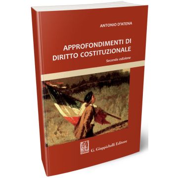 Approfondimenti di Diritto Costituzionale 2/ed.
