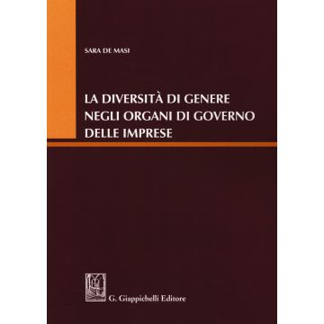 La diversità di genere negli organi di governo delle imprese