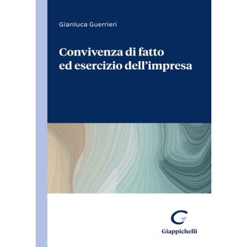 Convivenza di fatto ed esercizio dell'impresa