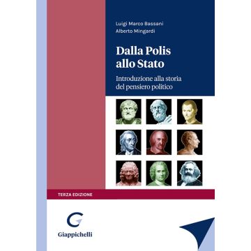 Dalla Polis allo Stato. Introduzione alla storia del pensiero politico 3/ed.