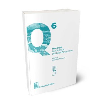 The arctic. New Political and Legal Perspectives