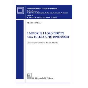 I minori e i loro diritti: una tutela a più dimensioni