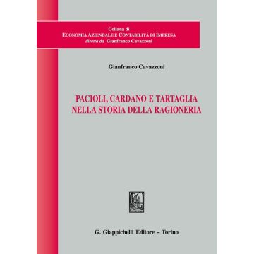 Pacioli, Cardano e Tartaglia nella storia della ragioneria