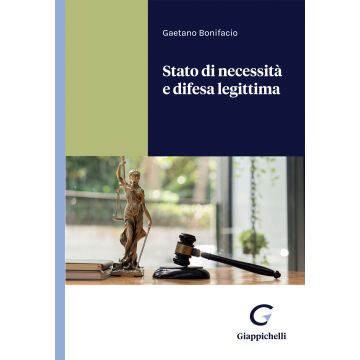 Stato di necessità e difesa legittima