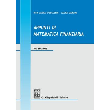 D'Ecclesia gardini Appunti di matematica finanziaria 2019 giappichelli