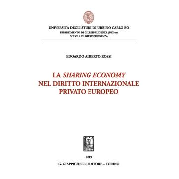 La sharing economy nel diritto internazionale privato europeo